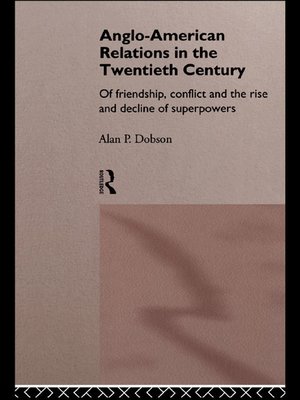 cover image of Anglo-American Relations in the Twentieth Century